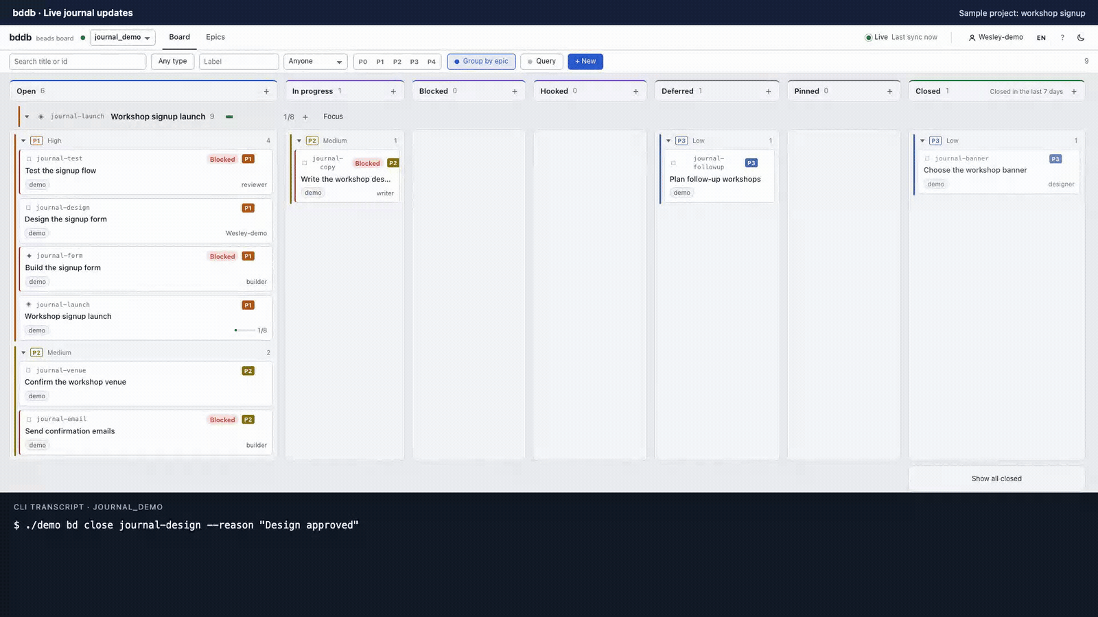 The same close, recorded live: bddb follows the Beads journal and clears the form task's Blocked badge without a browser refresh.